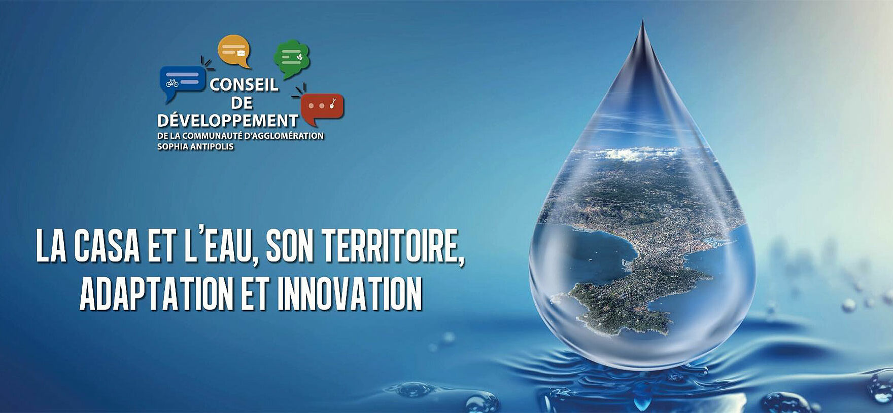 Colloque" La CASA et l'eau, son territoire, adaptation et innovation