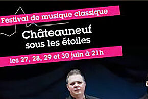 Affiche du Festival de musique classique Châteauneuf sous les étoiles avec le sextet en photo